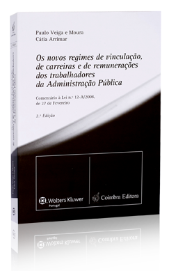 Capa de Os novos Regimes da Vinculação, Carreiras e Remunerações dos Trabalhadores da Administração Pública